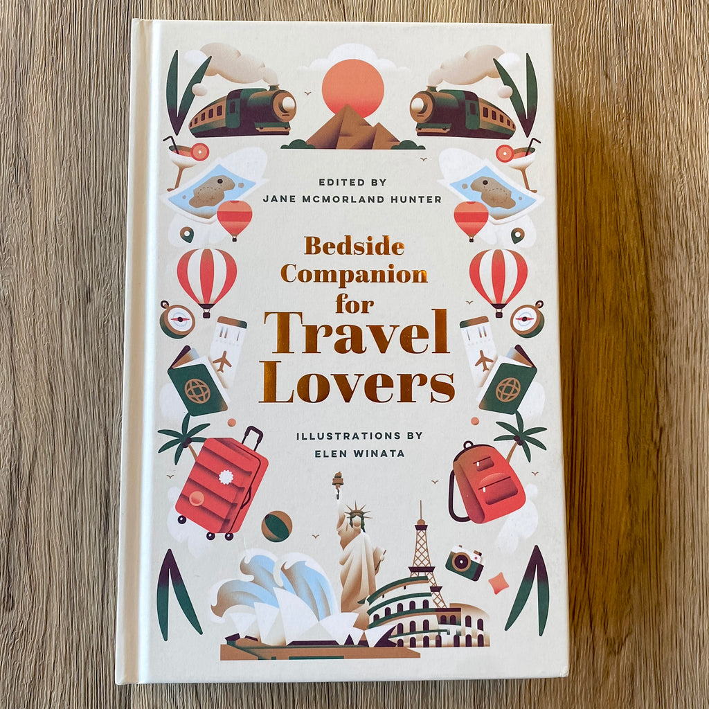 Bedside Companion for Travel Lovers: An anthology of intrepid journeys for every night of the year - Lyla's: Clothing, Decor & More - Plano Boutique