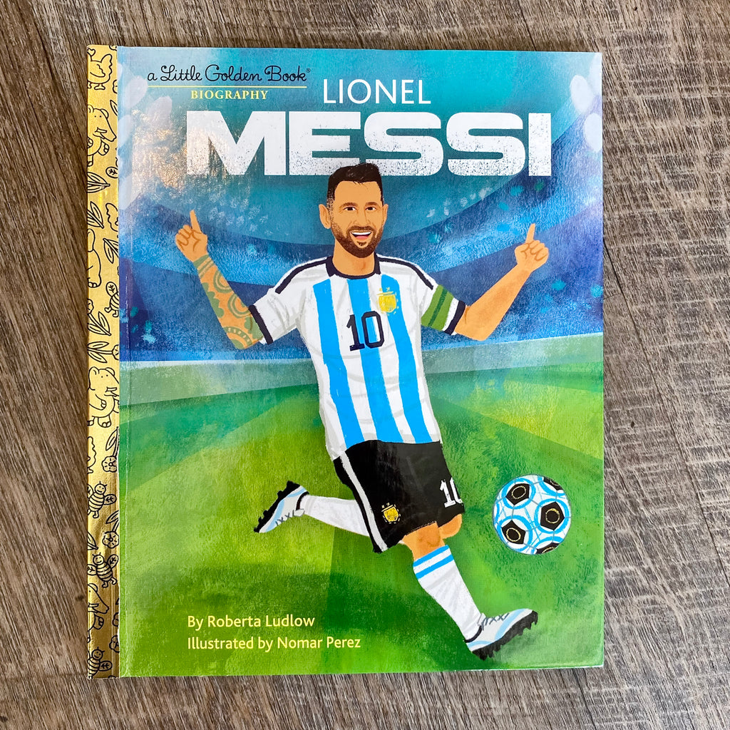 Lionel Messi A Little Golden Book Biography - Lyla's: Clothing, Decor & More - Plano Boutique