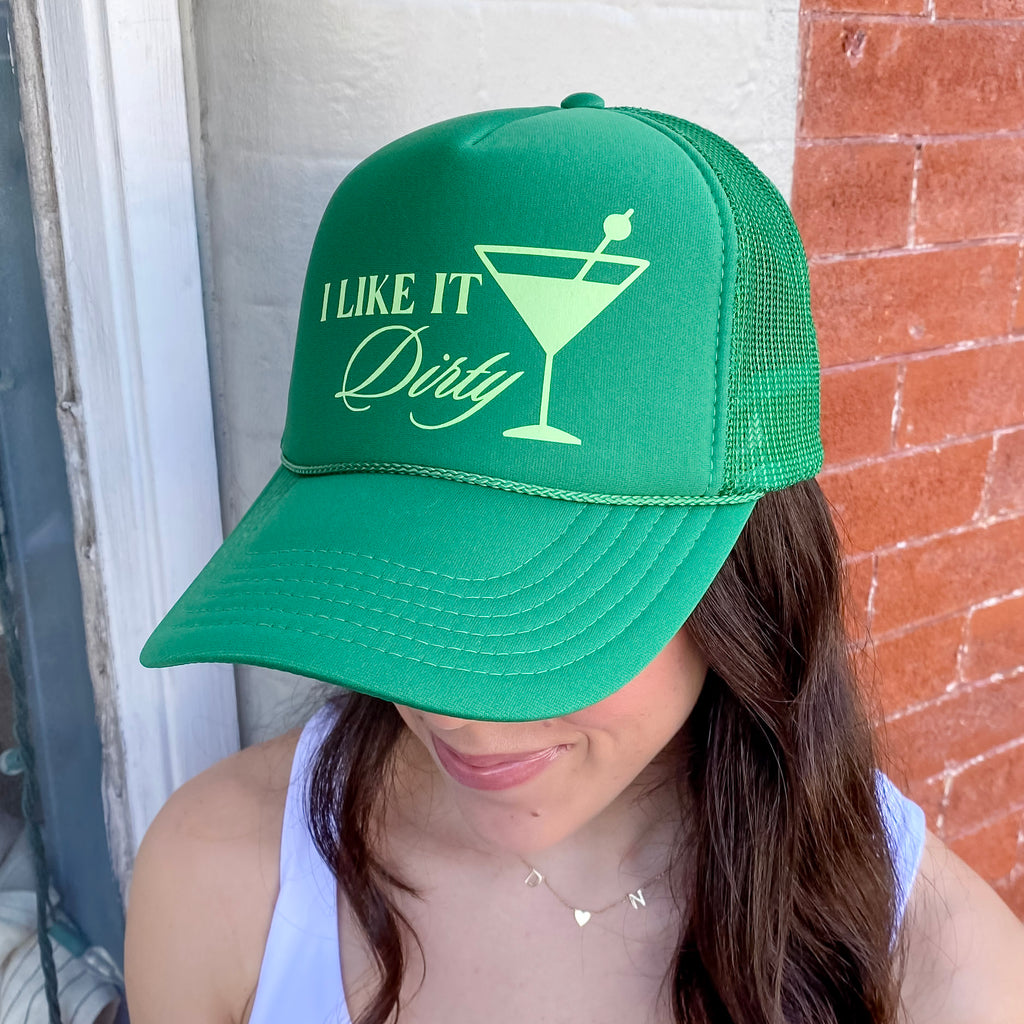 I LIke It Dirty Martini Trucker Hat - Lyla's: Clothing, Decor & More - Plano Boutique