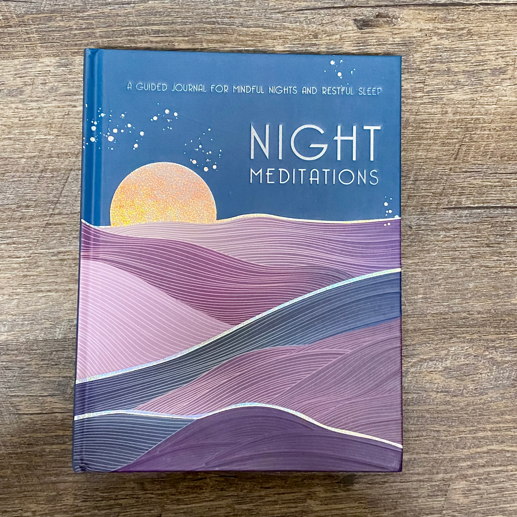 Night Meditations: A Guided Journal for Mindful Nights and Restful Sleep - Lyla's: Clothing, Decor & More - Plano Boutique