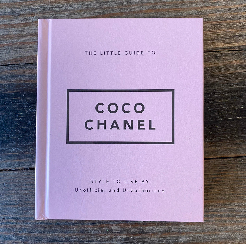 The Little Guide to Coco Chanel: Style To Live By - Lyla's: Clothing, Decor & More - Plano Boutique