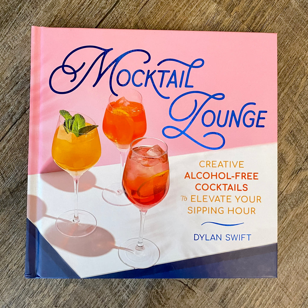 Mocktail Lounge: Creative Alcohol-Free Cocktails to Elevate Your Sipping Hour - Lyla's: Clothing, Decor & More - Plano Boutique