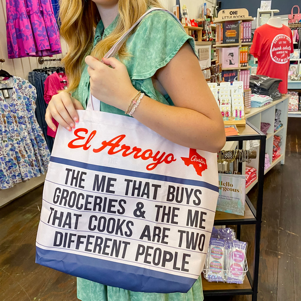 The Me That Buys Groceries & The Me That Cooks Are Two Different People Tote By El Arroyo - Lyla's: Clothing, Decor & More - Plano Boutique