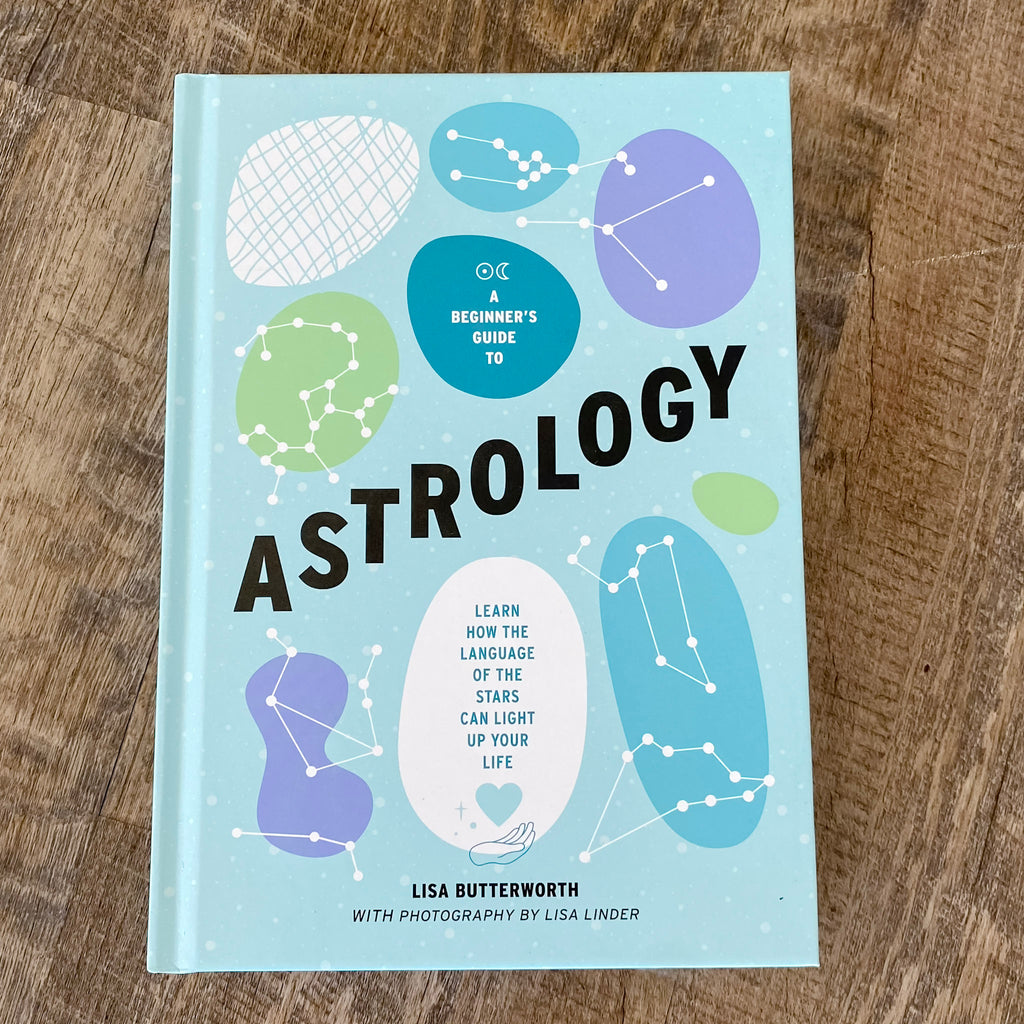 A Beginner's Guide to Astrology: Learn how the language of the stars can light up your life - Lyla's: Clothing, Decor & More - Plano Boutique